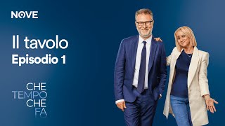 Che tempo che fa | Il Tavolo Episodio 1