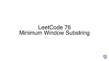 LeetCode 76: Minimum Window Substring