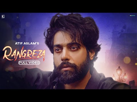 Rangreza : Atif Aslam (Full Video) GURI | Lover Movie Releasing 1st July | Geet MP3