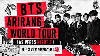 Bts Arirang World Tour 2026  Las Vegas Nv  N3   Concert Compilation  4k