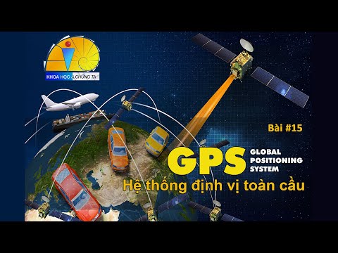 GPS : Hệ thống định vị toàn cầu - Phần 1