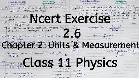 Ncert Exercise 1.6 | Chapter 1 | Units and Measurement | Class 11 Physics