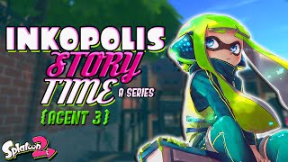 Inkopolis Story Time with Agent [3] | Episode 3 (SPLATOON 2 AUDIO)