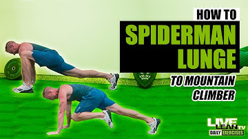 How To Do A SPIDERMAN LUNGE TO MOUNTAIN CLIMBER | Exercise Demonstration Video and Guide