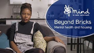 Beyond Bricks | Mental health and housing | Mind