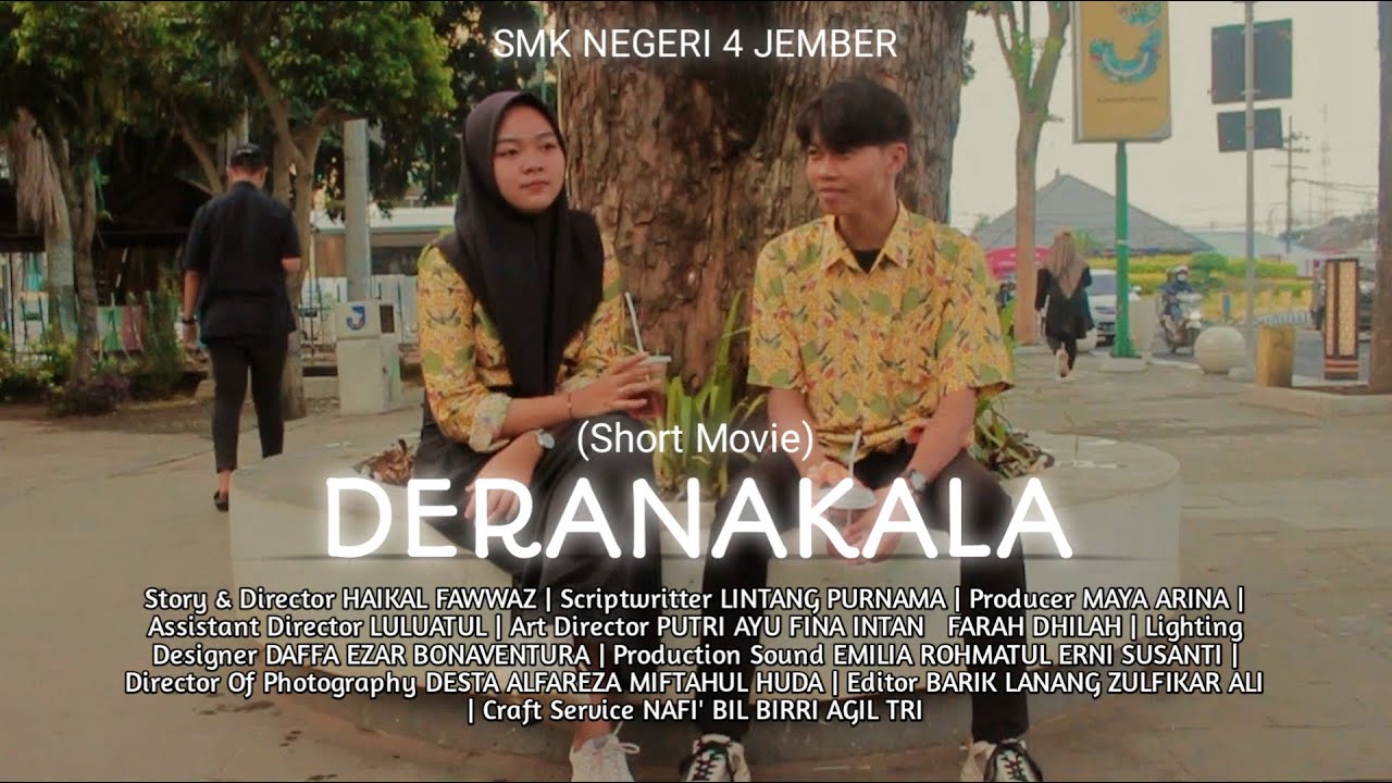 DERANAKALA - (Short Movie/Film Pendek) | SMK NEGERI 4 JEMBER