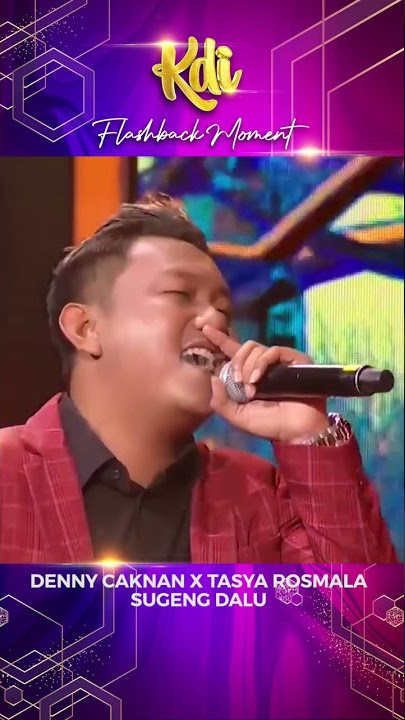 DENNY CAKNAN X TASYA ROSMALA - SUGENG DALU | KDI Flashback #shorts