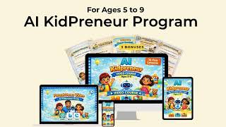 AI for Kids (Ages 5–9): Fun Way to Teach Creativity & Entrepreneurship