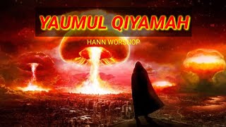 Hann - Yaumul Qiyamah (Lirik) 💯💯