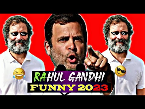 Rahul Gandhi Funny😂 | Try not to Laugh🤣 | Laughter Therapy😜 | Rahul Gandhi Funny Speeches 2023😁🤦