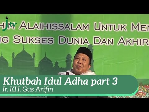 khutbah-idul-adha-1440-h---meneladani-ibrahim-as-untuk-kesuksesan-dunia-akhirat-(bagian-3)