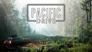 Аномальное дорожное приключение - Pacific Drive #01