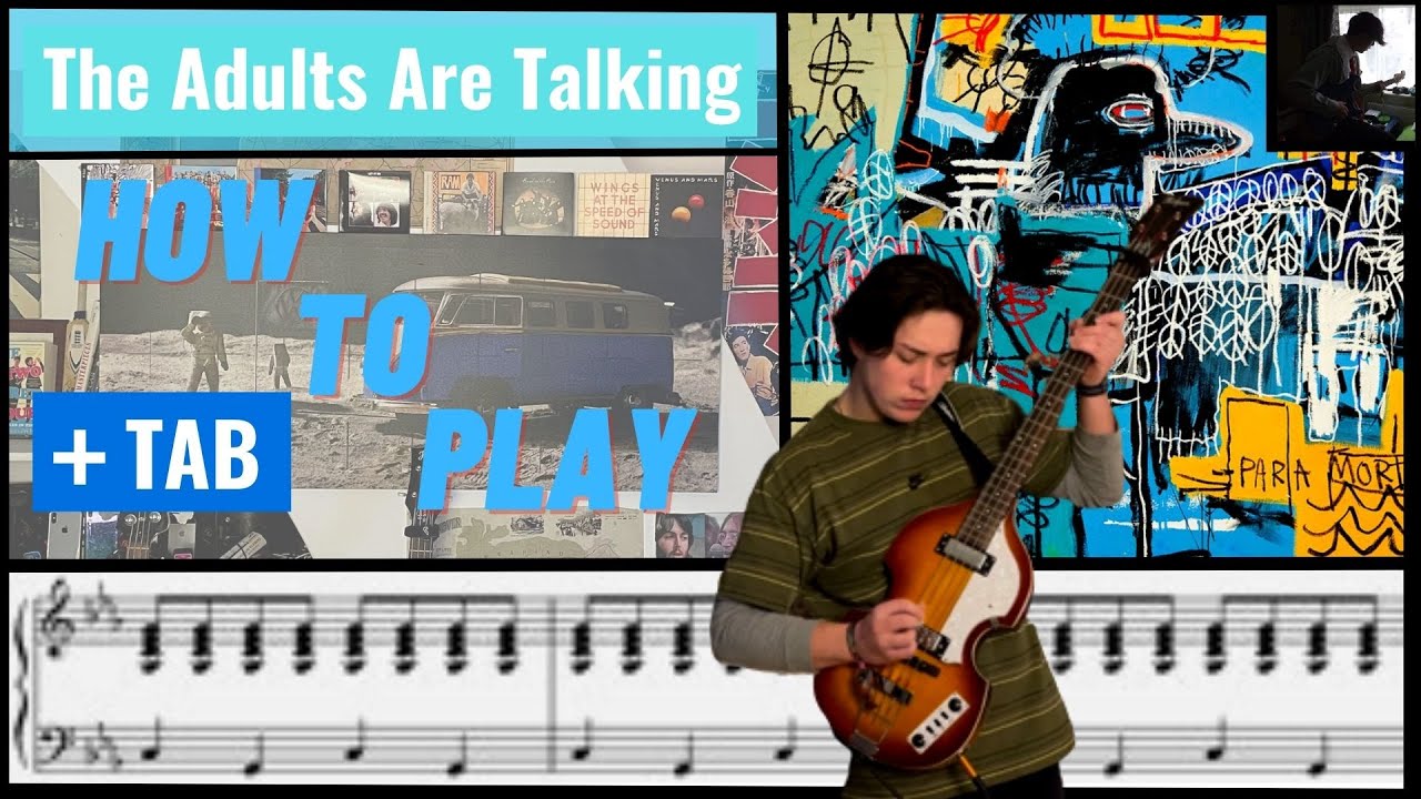 The Adults Are Talking by The Strokes Bass cover + Play Along Tabs