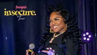 Inayah's Insecure NYC Tour | Best Thing, Always Something