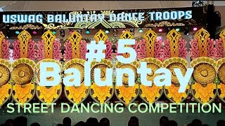 USWAG BALUNTAY DANCE TROOPS, STREET DANCING COMPETITION, KASADYAAN FESTIVAL ALABEL 2025