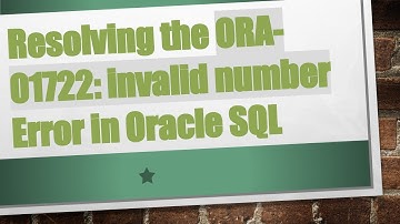 Resolving the ORA-01722: invalid number Error in Oracle SQL