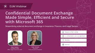 EUM x Vector Business Solutions Webinar: Confidential Document Exchange made Simple with M365