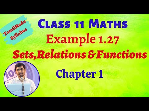 Class 11 Maths | Example 1.27 Sets Relations and Functions Chapter 1 | TN New Syllabus | AlexMaths