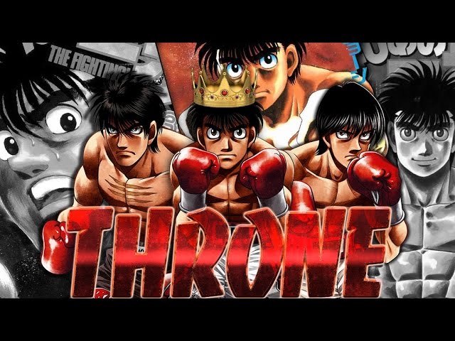 Hajime No Ippo  AMV [THRONE] By: MichaelRusPro 