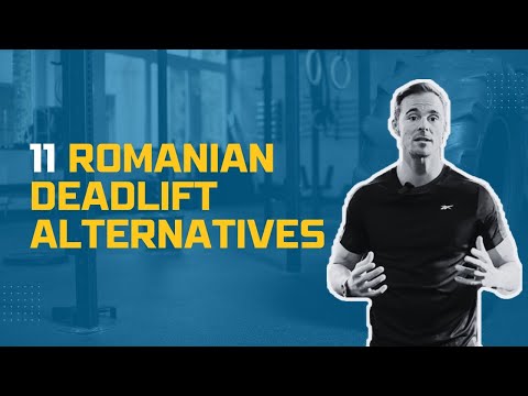 Bored of Romanian Deadlifts? Try These 11 Exciting Alternatives