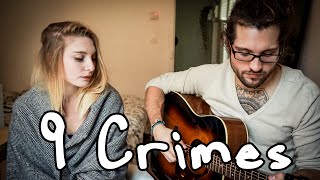 9 Crimes - Damien Rice [Cover] by Julien Mueller & Julie Fournier chords