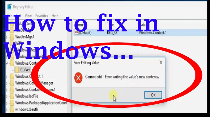 Error writing value's new contents on registry-how to Fix on Windows 10 [Tutorial]