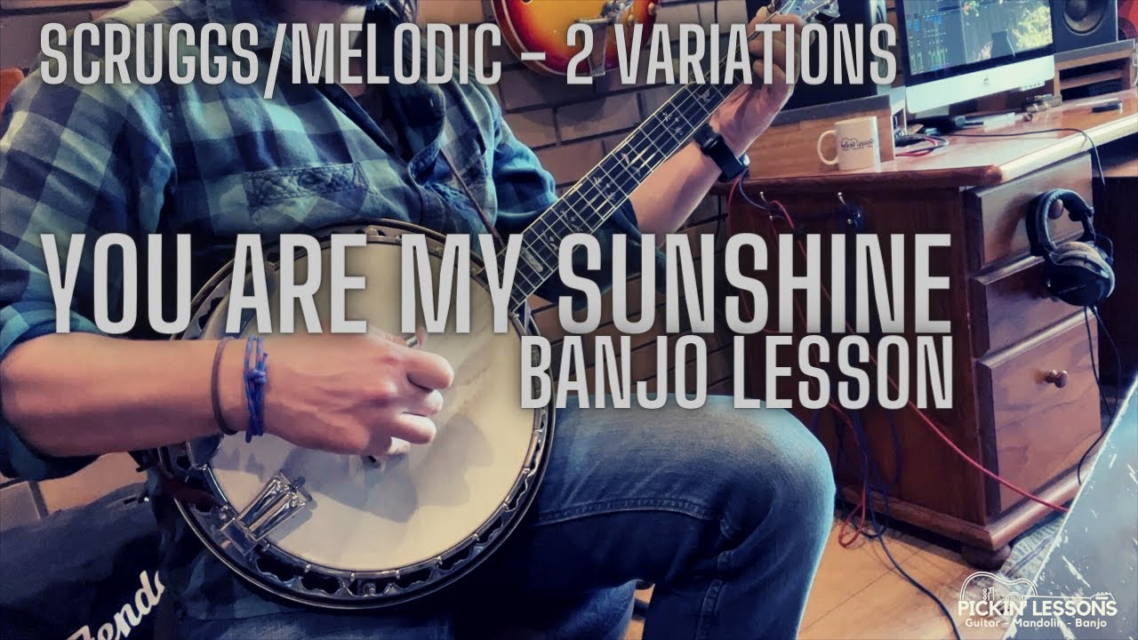 You Are My Sunshine Banjo Lesson YouTube