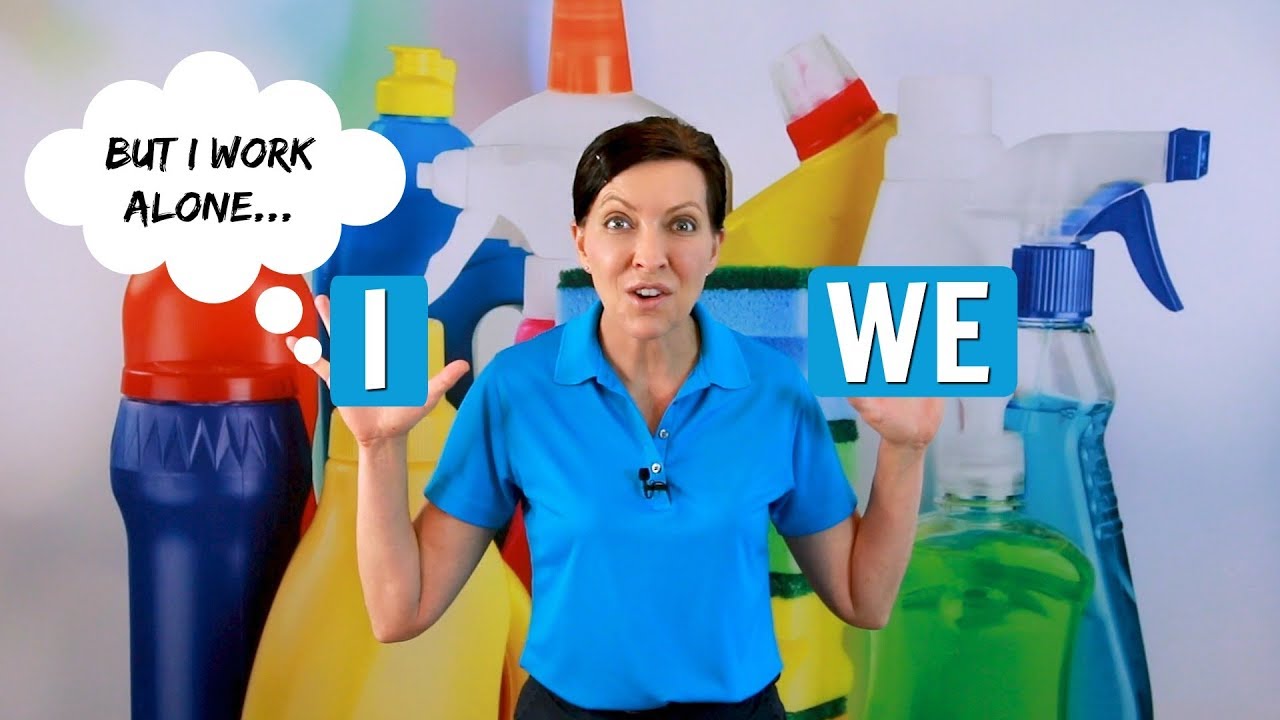 I or We - How Do You Refer to Your Cleaning Business?