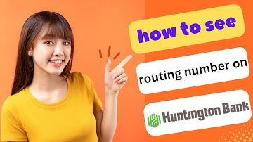 HOW TO SEE YOUR ROUTING NUMBER ON HUNTINGTON BANK APP 2025! (FULL GUIDE)