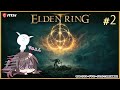 【ELDEN RING/エルデンリング #2】今日は先に進みたいです…!【MSIノートPCイメージキャラクター / MSIオフィシャルVTuber】