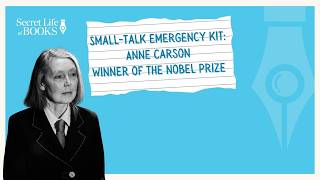 Anne Carson just won the Nobel Prize for Literature, but who is she