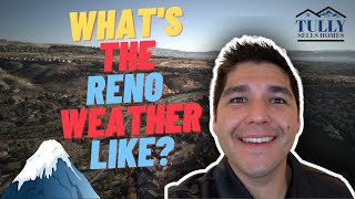 What Is The Weather In Reno Really Like