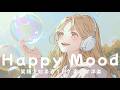 Happy Mood Smile Chill Pop ☀️ Songs That Make You Smile Without Even Trying