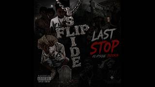 (WC:RP) (IC) FlipSide Booka - Last Stop (HBMB & 18cappas Diss)