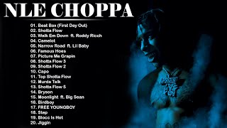 Best Song Of NLE CHOPPA Greatest Hits Full Album 2022