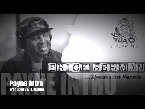 Erick Sermon - Payne Intro (Album Breakdown)