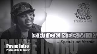 Erick Sermon - Payne Intro (Song Breakdown)