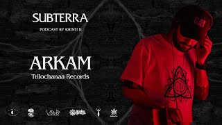 Subterra: Arkam (Forest, Darkpsy Live Set)