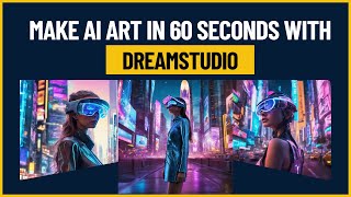 AI Art Made Easy: Create Your Masterpiece in Under a Minute with Dream Studio screenshot 4