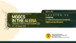 E - Content Development; Content to Digital Learning Resource | Workshop | Day-02 | S-5 | IMC MANUU