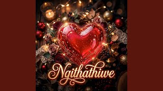 Ngithathiwe