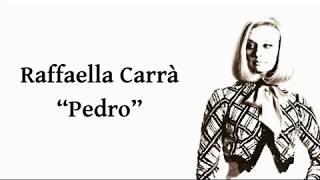 Raffaella Carrà - Pedro