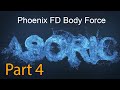 Phoenix FD Liquid Transform ( Body Force) Tutorial Part4