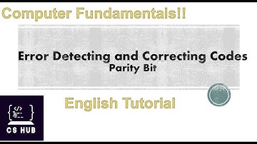Error Detecting and Correcting odes | Parity Bit | English tutorial