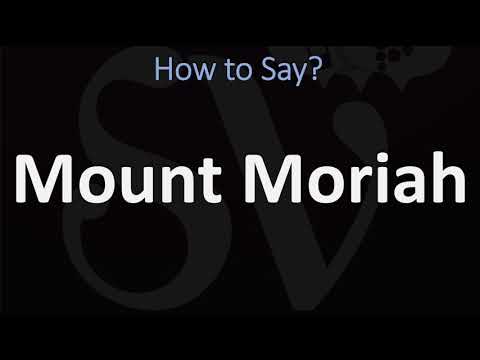 Vidéo: Que signifie le nom moriah ?