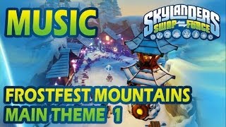 [♪♫] Frostfest Mountains - Main Theme 1 | Skylanders SWAP Force Music