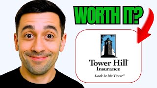 Tower Hill Insurance | Honest Review (ALL YOU NEED TO KNOW)