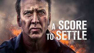A Score To Settle | Full Action Crime Movie - Nicolas Cage, Noah Le Gros