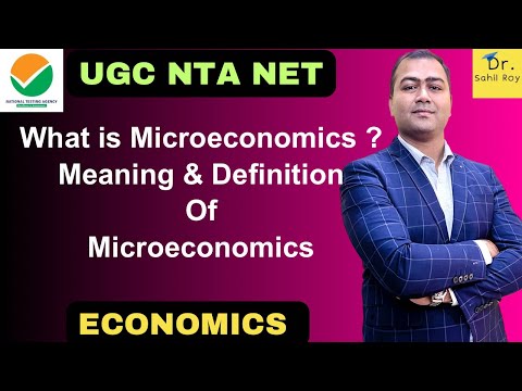 WHAT IS MICROECONOMICS ? MEANING AND DEFINITION OF MICROECONOMICS | Dr. SAHIL ROY