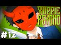 悪魔は君だよ #12【Yuppie Psycho】
